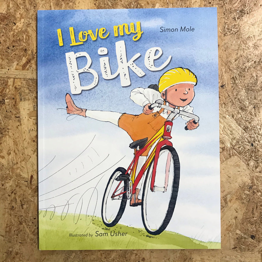 I Love My Bike | Simon Mole