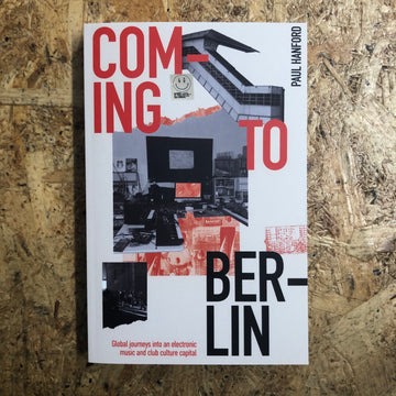 Coming To Berlin | Paul Hanford
