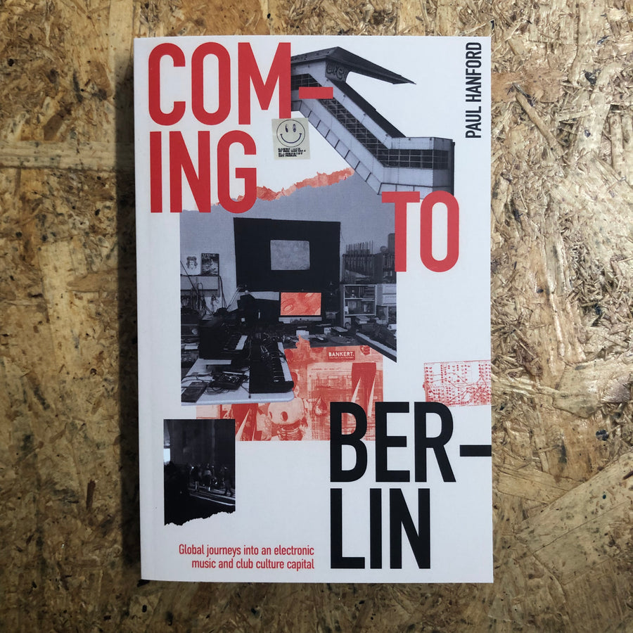 Coming To Berlin | Paul Hanford