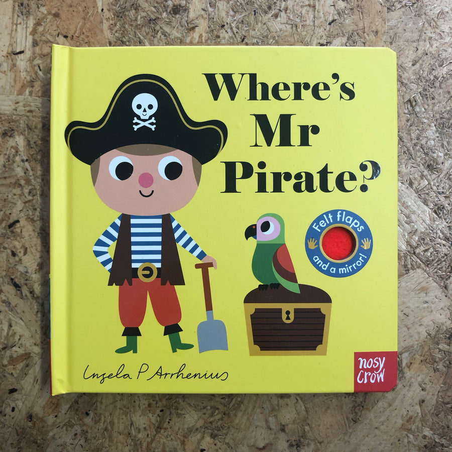 Where’s Mr. Pirate? | Ingela P. Arrhenius