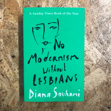 No Modernism Without Lesbians | Diana Souhami
