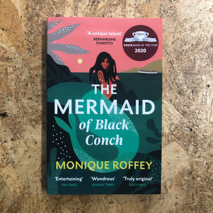 The Mermaid Of Black Conch | Monique Roffey