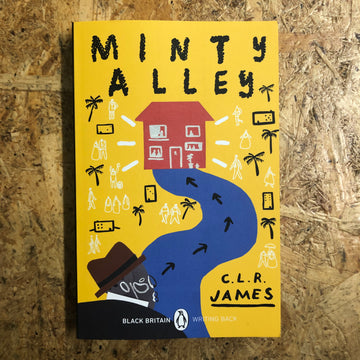 Minty Alley | C.L.R. James