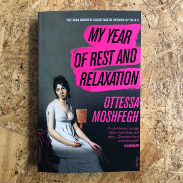 My Year Of Rest And Relaxation | Ottessa Moshfegh