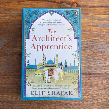 The Architect’s Apprentice | Elif Shafak