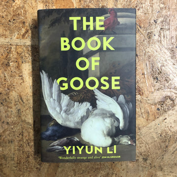 The Book Of Goose | Yiyun Li