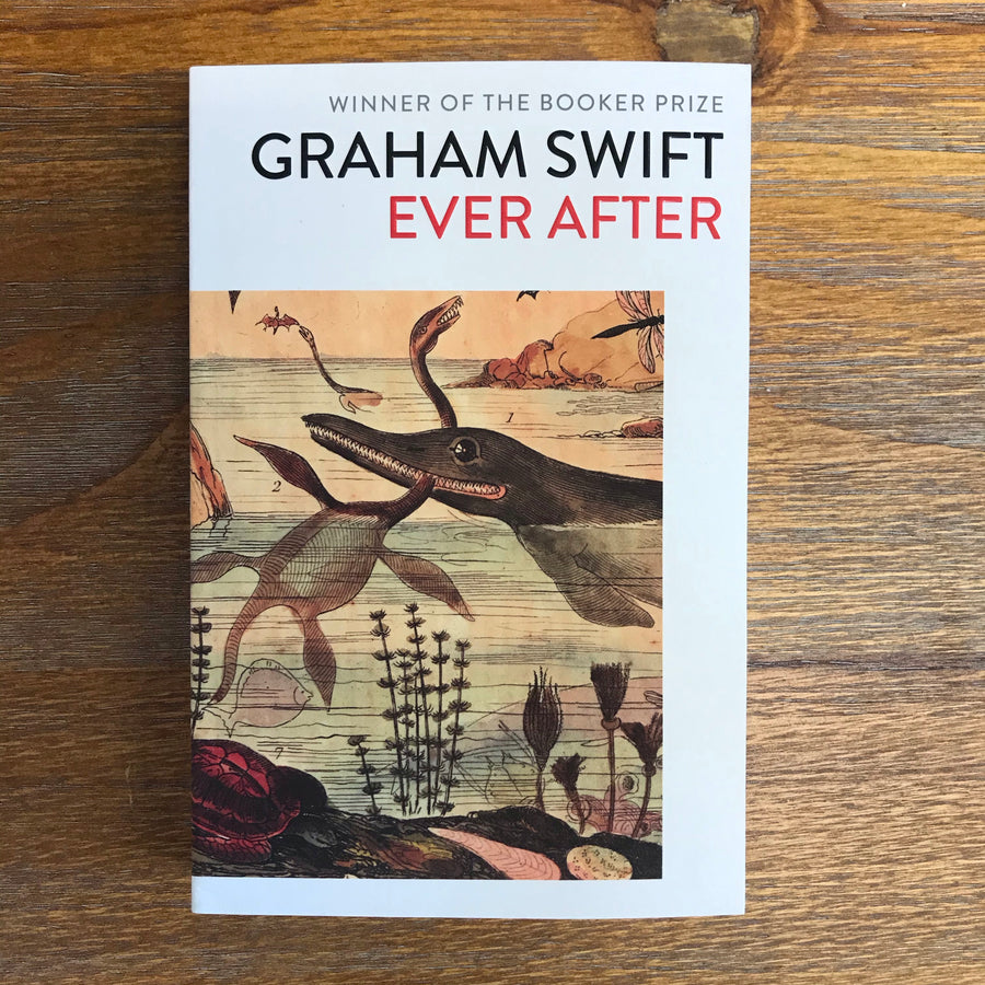 Ever After | Graham Swift