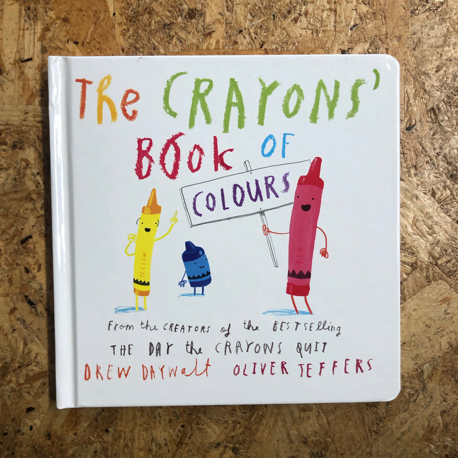 The Crayons’ Book Of Colours | Drew Daywalt