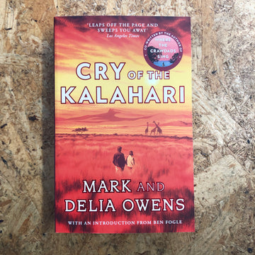 Cry Of The Kalahari | Mark & Delia Owens