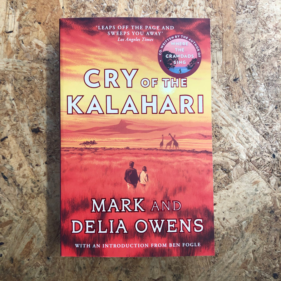 Cry Of The Kalahari | Mark & Delia Owens