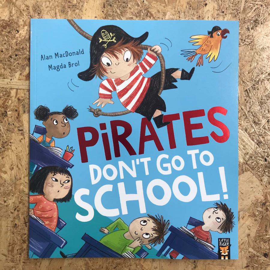 Pirates Don’t Go To School! | Alan MacDonald