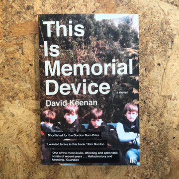 This Is Memorial Device | David Keenan