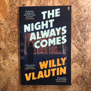 The Night Always Comes | Willy Vlautin