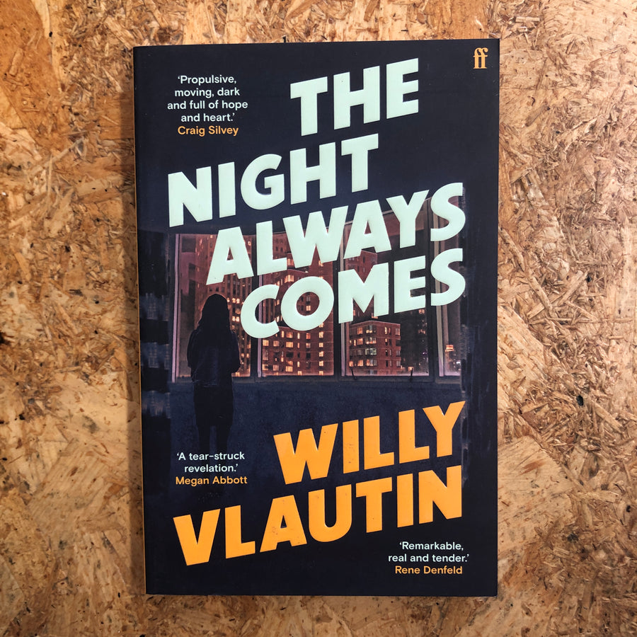 The Night Always Comes | Willy Vlautin