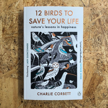 12 Birds To Save Your Life | Charlie Corbett