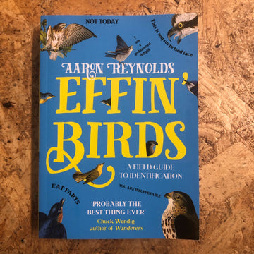 Effin’ Birds | Aaron Reynolds