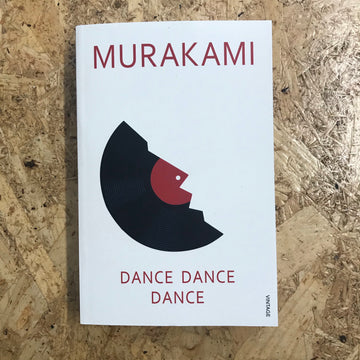 Dance Dance Dance | Haruki Murakami
