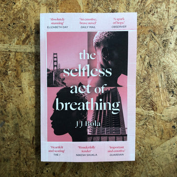 The Selfless Act Of Breathing | JJ Bola