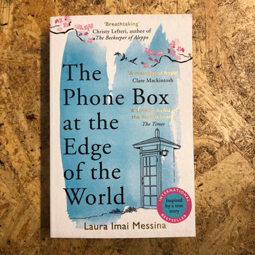 The Phone Box At The Edge Of The World | Laura Imai Messina