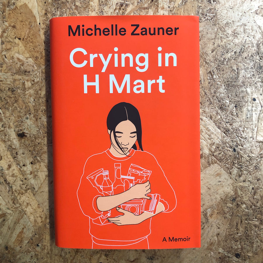 Crying In H Mart | Michelle Zauner