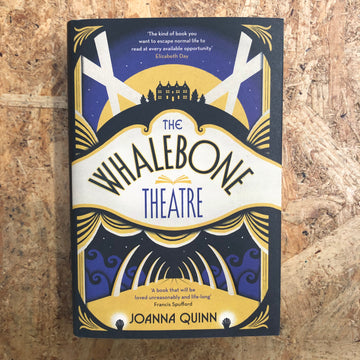 The Whalebone Theatre | Joanna Quinn