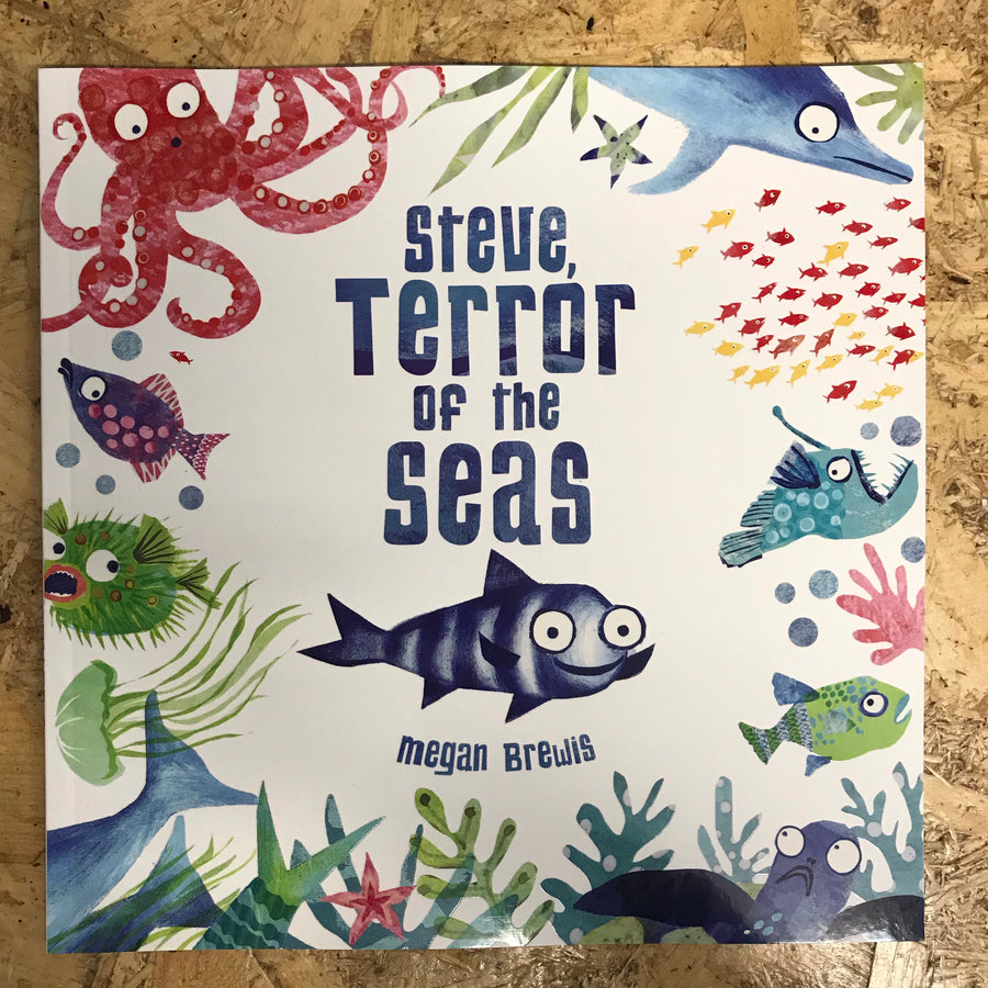 Steve, Terror Of The Seas | Megan Brewis