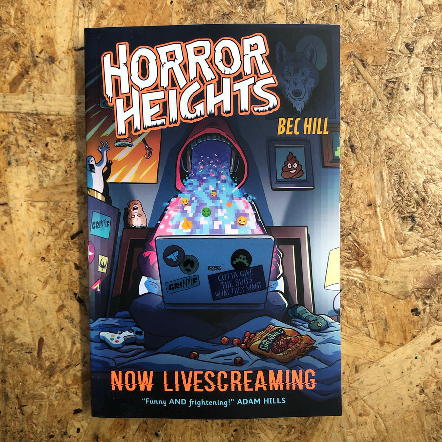 Horror Heights: Now Livescreaming | Bec Hill