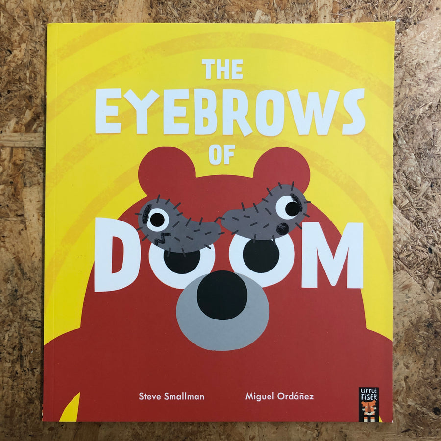 The Eyebrows Of Doom | Steve Smallman & Miguel Ordóñez