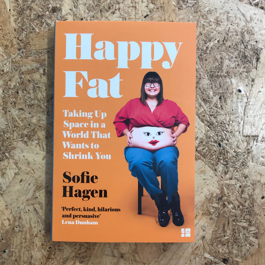 Happy Fat | Sofie Hagen
