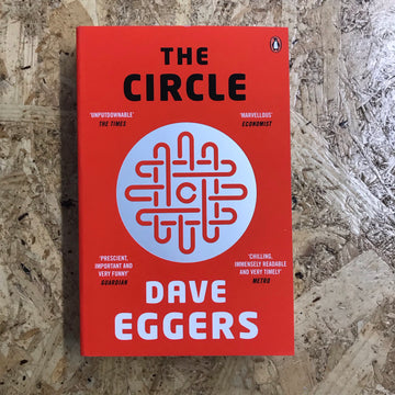 The Circle | Dave Eggers