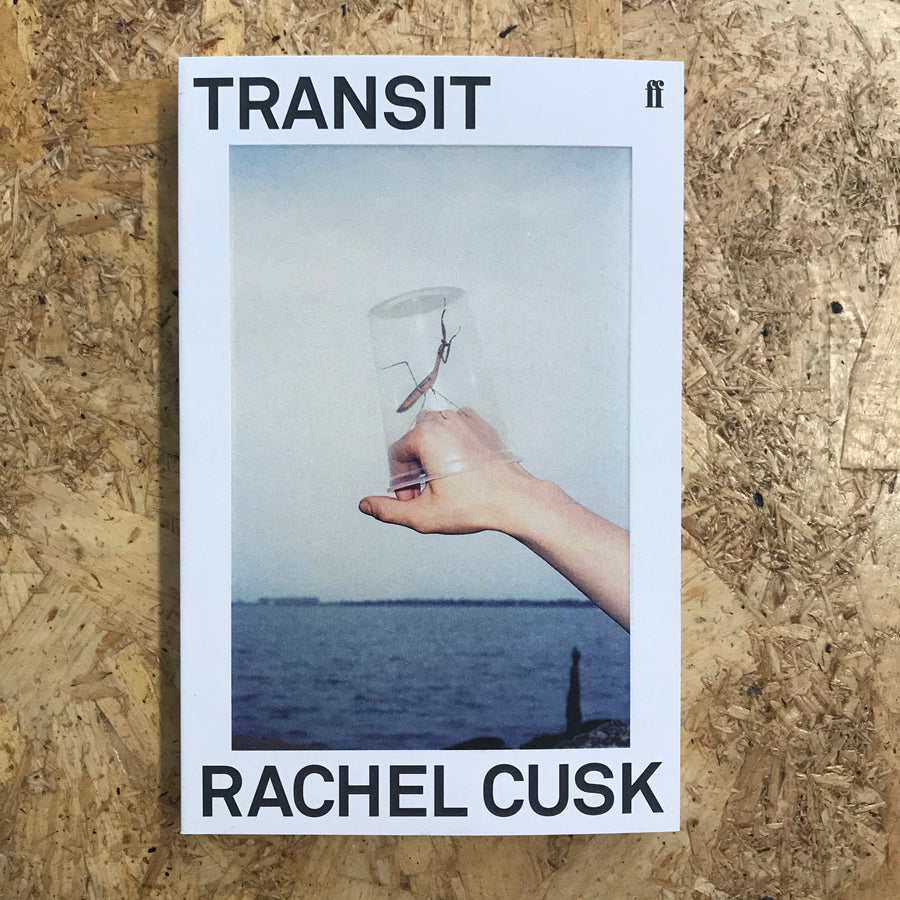 Transit | Rachel Cusk