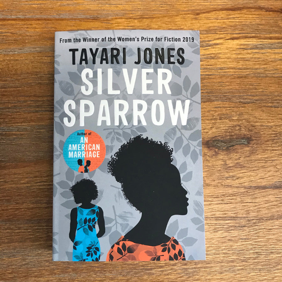 Silver Sparrow | Tayari Jones