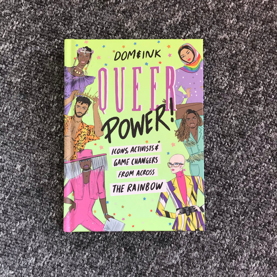 Queer Power! | Dom & Ink