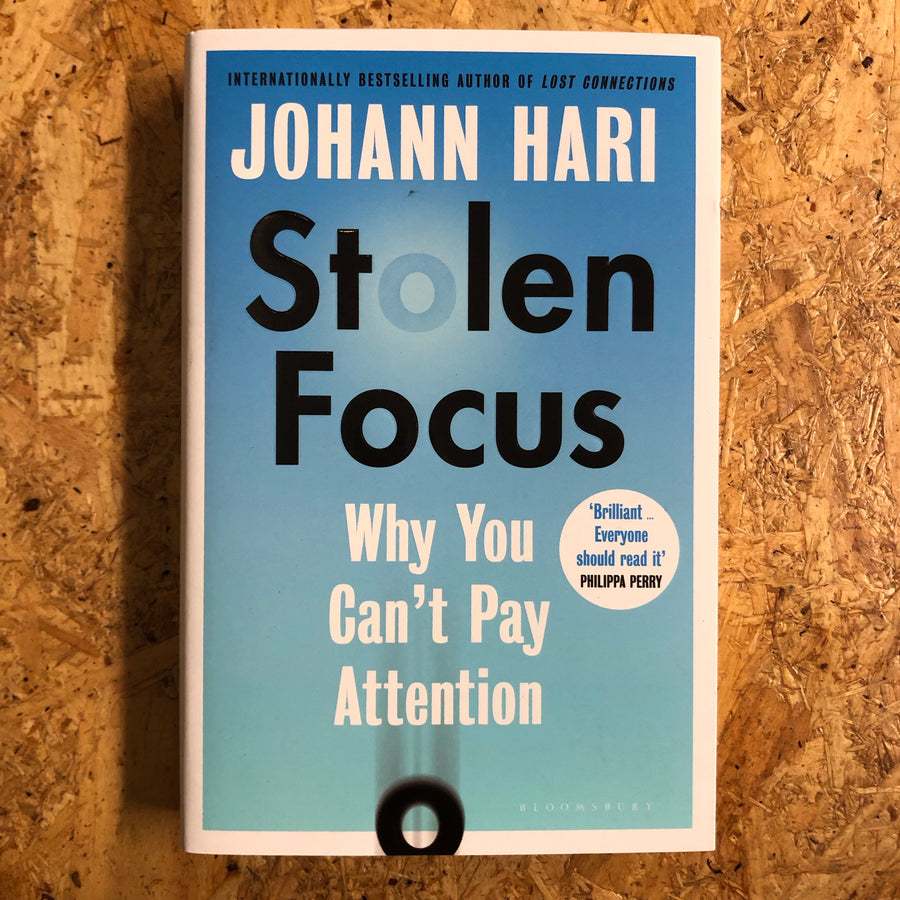 Stolen Focus | Johann Hari