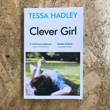 Clever Girl | Tessa Hadley