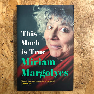 This Much Is True | Miriam Margolyes
