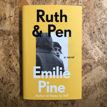 Ruth & Pen | Emilie Pine