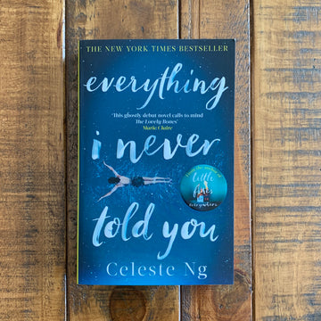 Everything I Never Told You | Celeste Ng