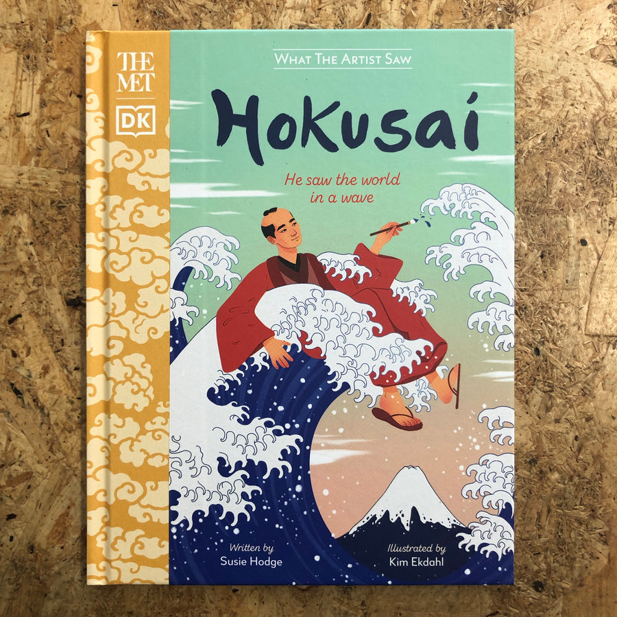 What The Artist Saw: Hokusai | Susie Hodge