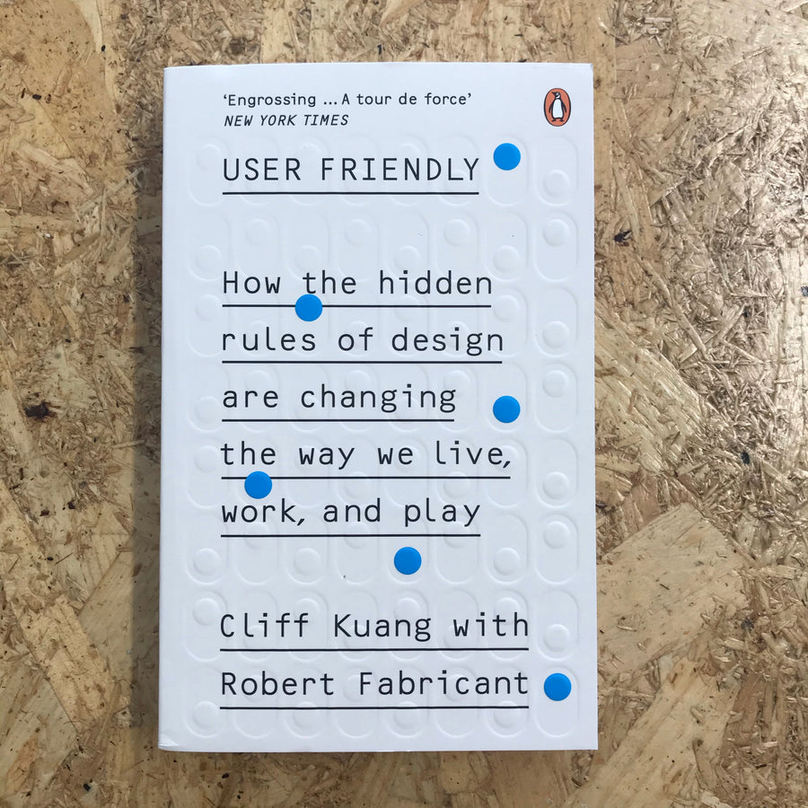User Friendly | Cliff Kuang