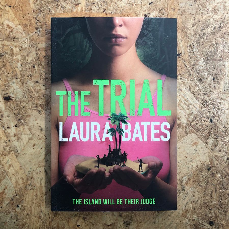 The Trial | Laura Bates