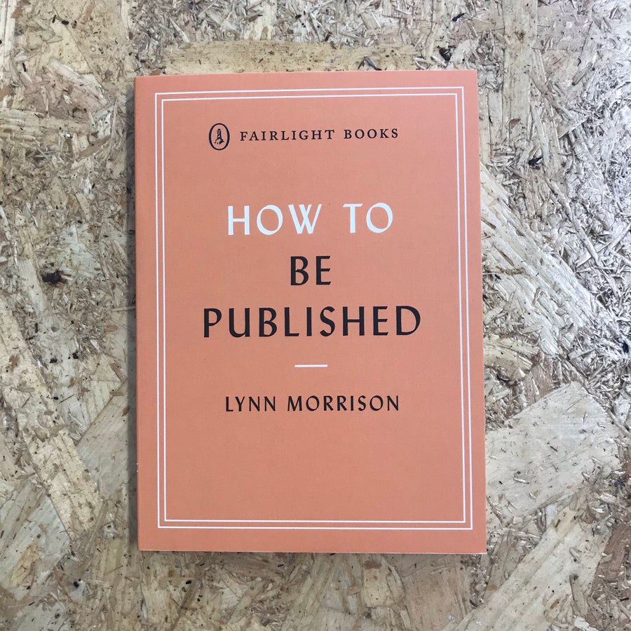How To Be Published | Lynn Morrison