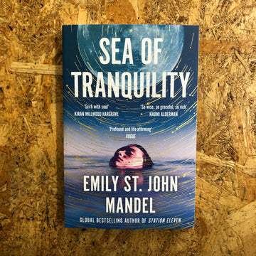 Sea Of Tranquility | Emily St. John Mandel
