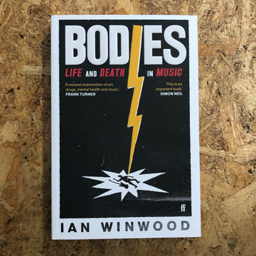 Bodies: Life And Death In Music | Ian Winwood