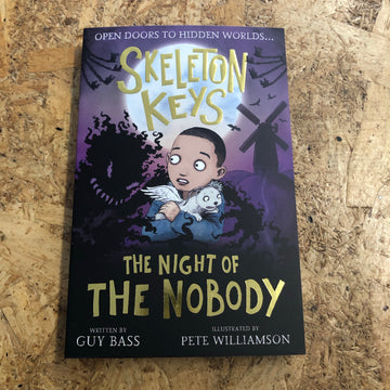 Skeleton Keys: The Night Of The Nobody | Guy Bass
