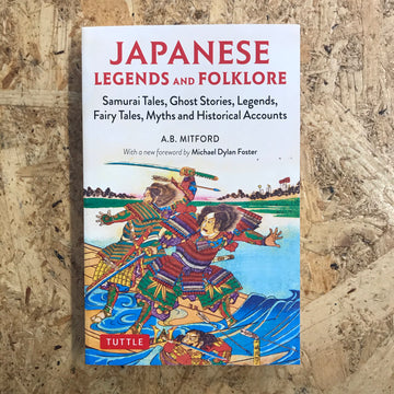Japanese Legends And Folklore | A.B. Mitford