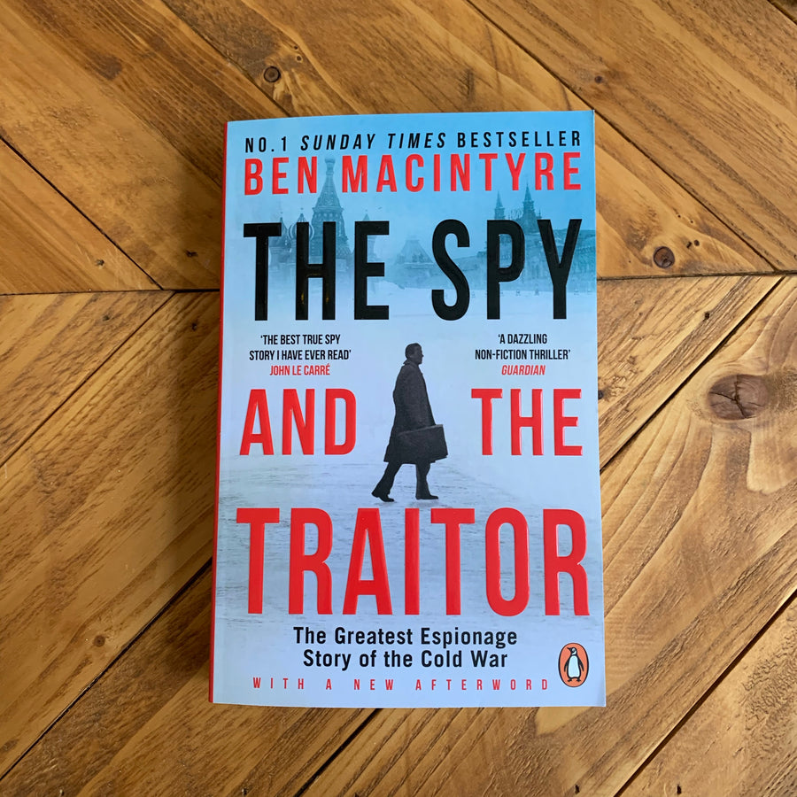 The Spy and the Traitor | Ben Macintyre