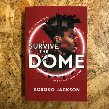 Survive The Dome | Kosoko Jackson