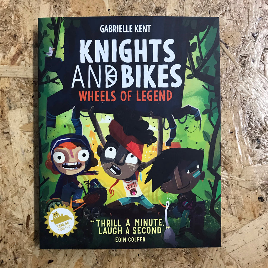 Knights And Bikes: Wheels Of Legend | Gabrielle Kent