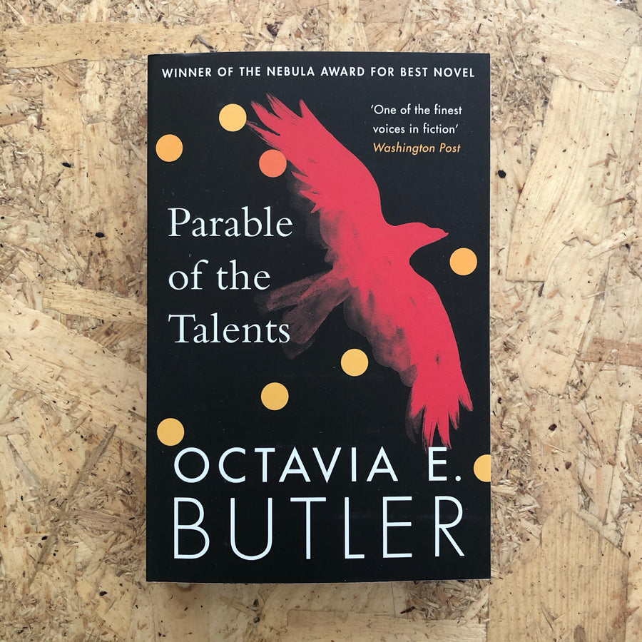 Parable Of The Talents | Octavia E. Butler